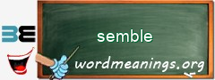 WordMeaning blackboard for semble